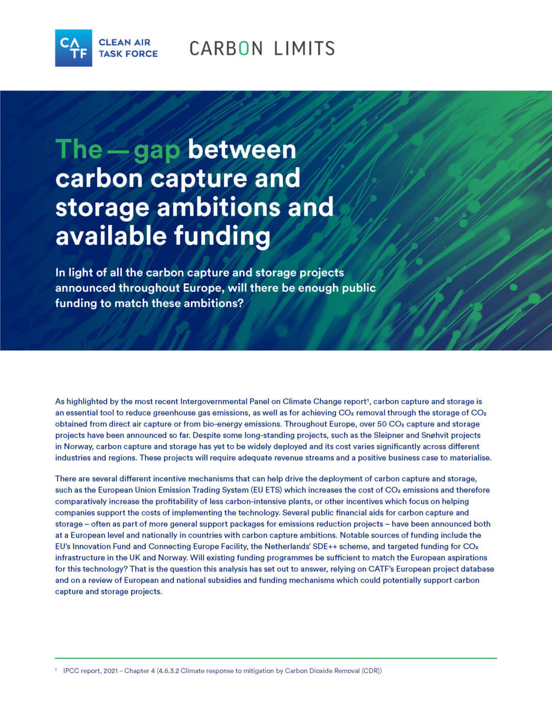 Il divario tra le ambizioni dell'UE in materia di cattura e stoccaggio del carbonio e i finanziamenti disponibili